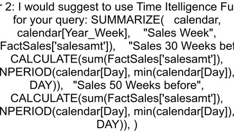 How to calculate sales in last 30 weeks in DAX by taking off the current context and subtracting we