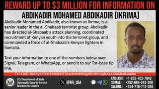 A reward of $3 million for information on Abdikadir Mohamed Abdikadir