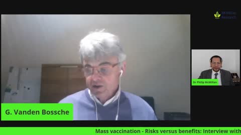 Mass Vaccination in a Pandemic - Benefits versus Risks: Interview with Geert Vanden Bossche
