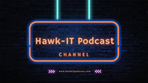 Hawk-IT Podcast Introduction