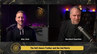 E82: The Self-Aware Truther and the 2nd Matrix featuring Bernhard Guenther