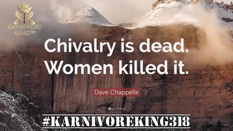 Chivalry is DEAD!