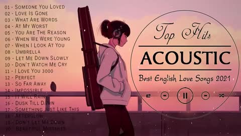 New_English_Acoustic_Love_Songs_2021_