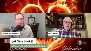 GARY WAYNE & BISHOP HOLSONBACK "CONNECT THE DOTS NEPHILIM CULTURE"