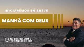 MANHÃ COM DEUS 23/10/2023