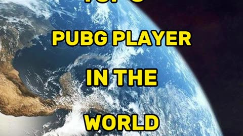 TOP 3 PUBG PLAYER IN THE WORLD