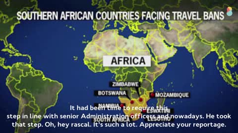 New Covid Variant Triggers U S || Travel Restrictions From 8 African Nations