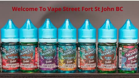 Vape Street - Vape Shop in Fort St John, BC