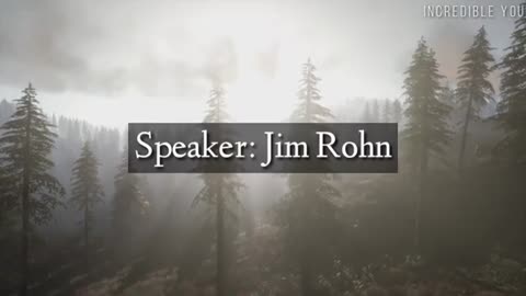 The Four Major Life Lessons from Jim Rohn | Motivational Video | Incredible You#motivational video1