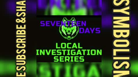 SEVENTEEN DAYS INVESTIGATIONS / SYMBOLISM