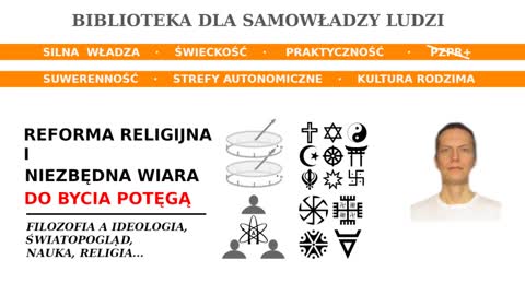 PL FILOZOFIA A RELIGIA: REFORMA RELIGIJNA I WIARA NIEZBĘDNA DO BYCIA POTĘGĄ