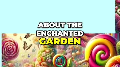 Embark on a Magical Adventure at the Enchanted Garden: Discover Unforgettable Surprises!