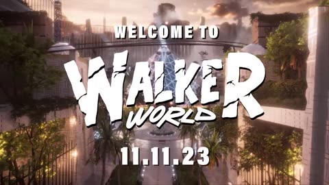 Welcome to Walkerworld! 11.11 (Official Trailer) #walkersjoin #walkerworld