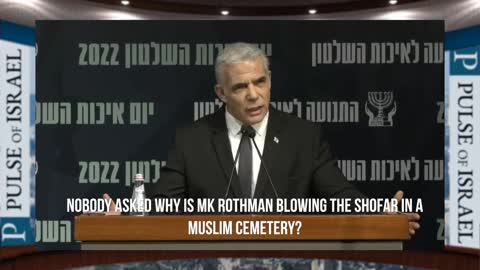 Prime Minister Yair Lapid is Totally Wrong on Arab Muslim Violence