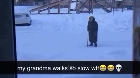 Slow Walking Grandma