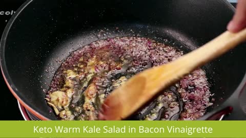 Warm Keto Kale Salad in Bacon Vinaigrette | Fast Keto Diet Recipe