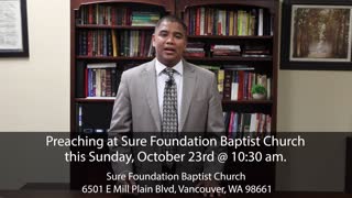 Pastor Jimenez Preaching at Sure Foundation Baptist Church this Sunday, October 23rd!