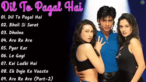 Dil To Pagal Hai Movie All SongsShahrukh Khan & Madhuri Dixit & Karisma Kapoor