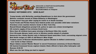 Monday, September 25, 2023 News Blast. #Enoch #NewsBlastReading #NBR