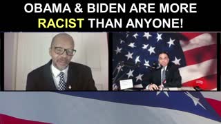 Obama and Biden are More Racist than ANYONE!