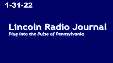 Lincoln Radio Journal 1-31-22