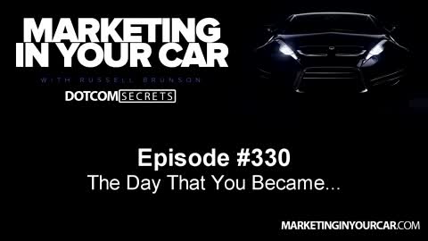 330 - The Day That You Became...