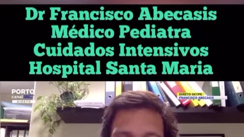 Pediatra Dr Francisco Abecassis contra as vacinas a jovens