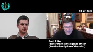 Scott Ritter: Colossal Miscalculations in Israel, Ukraine, Europe, United States (10-27-2023)
