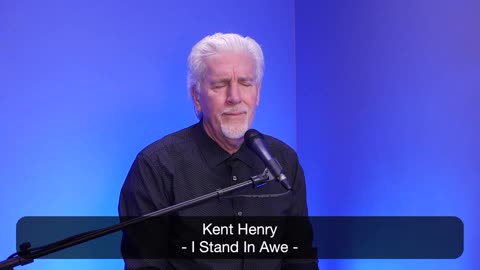 KENT HENRY | I STAND IN AWE - WORSHIP MOMENT | CARRIAGE HOUSE WORSHIP