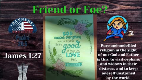 Friend or Foe?| Remnant News | Sandra & Jaime' 8:00pm EST