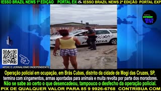 Operação policial em ocupação, em Brás Cubas, distrito da cidade de Mogi das Cruzes-SP