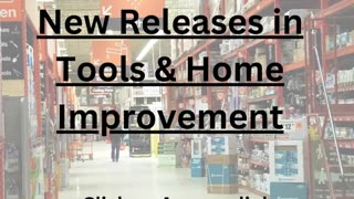 New Releases in Tools & Home Improvement