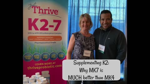KTKK Supplementing Vitamin K2: Why you MUST take MK7 (not MK4)