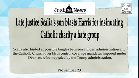 Late Justice Scalia's son blasts Harris for insinuating Catholic charity a hate group