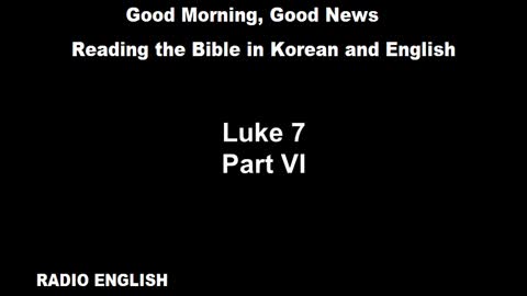 Radio English | Luke 7 | Part VI