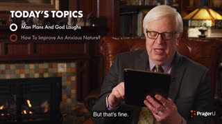 Dennis Prager Fireside Chat #330 Man Plans and God Laughs ? Link to full episode in comments