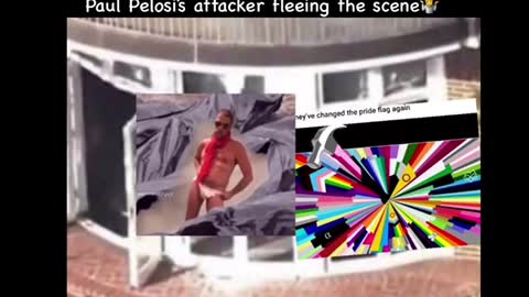 Maybe the the security footage from Nancy Pelosi husband’s attacker