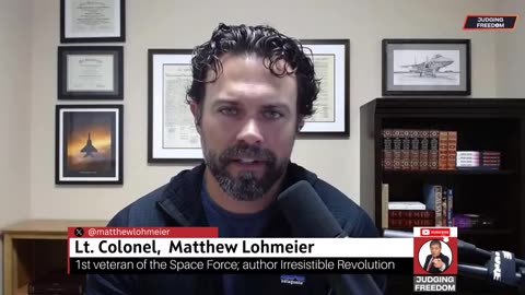 Judging Freedom - Lt. Col. Matthew Lohmeier: Does US Have a Fighting Force?