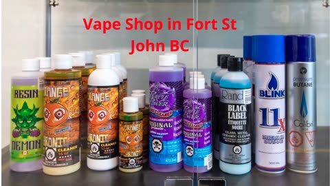 Vape Street : #1 Vape Shop in Fort St John, BC