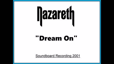Nazareth - Dream On (Live in Moscow, Russia 2001) Soundboard