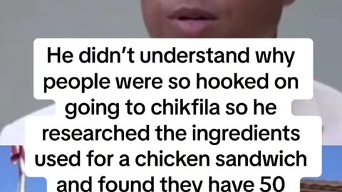 He want to find out why Chick-fil-A is so addicted?