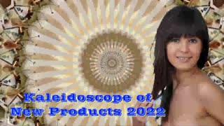 Kaleidoscope of New Products 2022