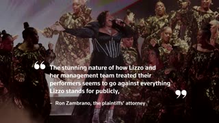 Lizzo sued for alleged toxic work environment