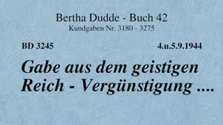 BD 3245 - GABE AUS DEM GEISTIGEN REICH - VERGÜNSTIGUNG ....