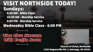 Northside LaGrange Church of Christ 3-3-24 AM