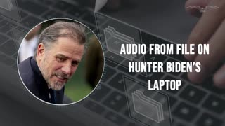 LISTEN: Leaked Hunter Biden Audio Is DAMNING to Joe