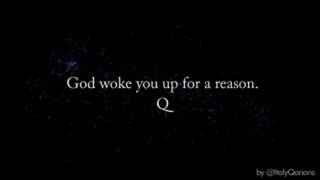 God Woke You Up For A Reason