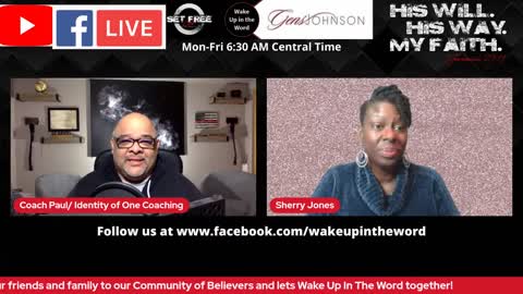 E 175 Wake Up In The Word with Paul Ybarra and Gens Johnson