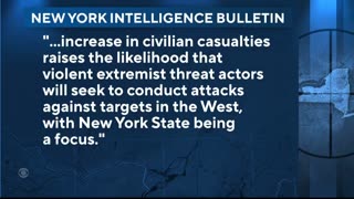 NOW - Intel bulletin: "Increasing terrorist threat to New York State."