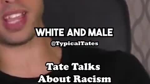 Tate's take on racism